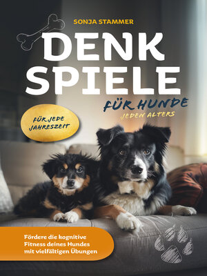 cover image of Denkspiele für Hunde jeden Alters